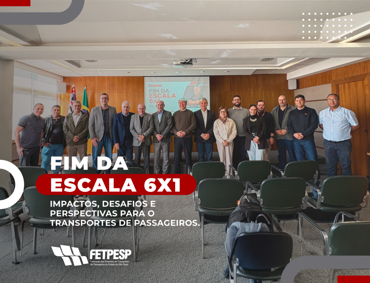 FETPESP reúne lideranças do setor para debater os impactos do fim da escala 6×1 no transporte de passageiros