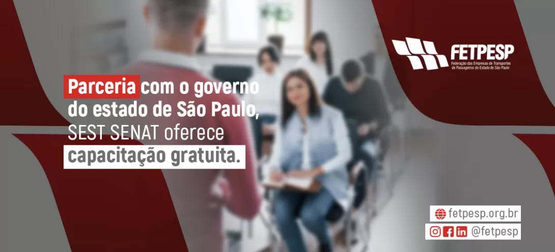 Parceria com o governo do estado de São Paulo, SEST SENAT oferece capacitação gratuita.