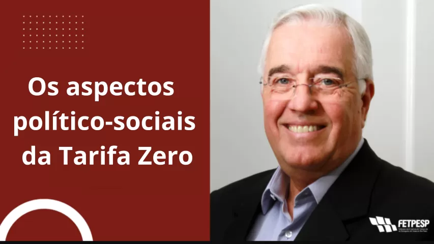 Os aspectos político-sociais da Tarifa Zero